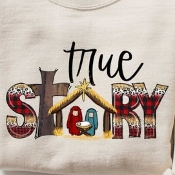True Story Christmas Nativity Sweatshirt Holiday Graphic 81 - Picture 2 of 5